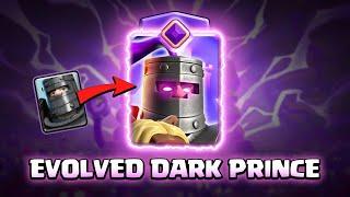 EVOLVED DARK PRINCE | Clash Royale