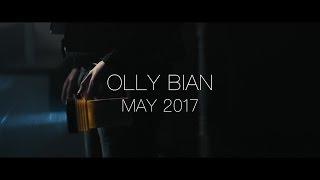 Olly Bian Cinematography Reel (May 2017)