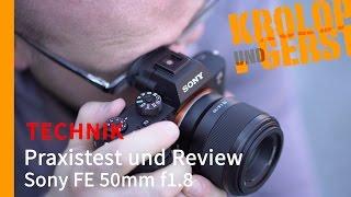 Sony FE 50mm 1.8  TECHNIK  Krolop&Gerst