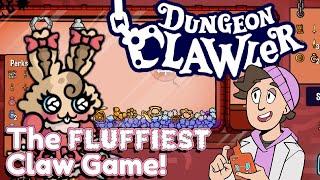 THE PRINCESS OF FLUFF! CUDDLINE FLOOFINGTON GAMEPLAY! - Dungeon Clawler