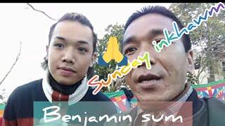 Ka inkhawmnaah Benjamin Sum nen kan intawng thut||Vlog