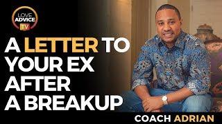 Writing A Letter To Your Ex After A Breakup | We Can Help You Write The Perfect Letter!