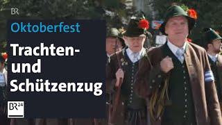 Oktoberfest 2024: Trachten- und Schützenzug | BR24