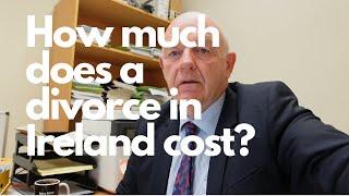 How much does a divorce cost in Ireland?