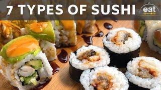 How to make 7 Types of Sushi | Japanese Food | The Far East Cuisine