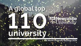 Newcastle University - A World Top 110 University