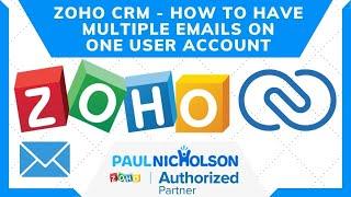 How To Have Multiple Email Address In Zoho CRM Zoho Mail Zoho ONE