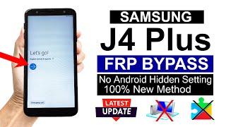 Samsung J4 Plus : Google Account/ FRP Bypass - 100% Working Method (Without Pc)