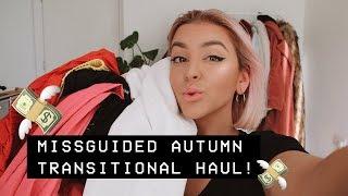 AUTUMN TRANSITIONAL MISSGUIDED HAUL 2018 | LAYLA PANAM