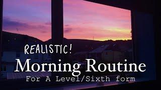 Realistic Morning Routine for A Levels ⏰ Simple start to sixth form/college