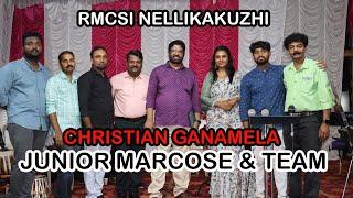 Junior Marcos | RMCSI NELLIKAKUZHI | Christian choir