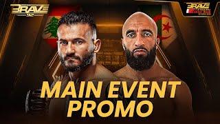 BRAVE CF 92 : Fakhreddine VS Driai | Main Event Promo | Khalifa Sports City, Bahrain