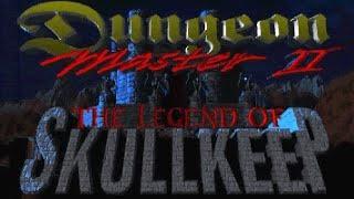 Dungeon Master 2: The Legend of Skullkeep - Classic Mac, MS-DOS & Amiga OST