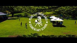 Hawaii Video Production - Pearl City Highlands Elementary School