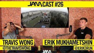 PRO FREERUNNING ATHLETE | JAMCAST #26 - ERIK MUKHAMETSHIN