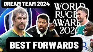 WORLD DREAM TEAM 2024 | FORWARDS 1-8 | WORLD RUGBY AWARDS