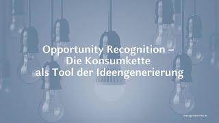 Opportunity Recognition – Konsumkette