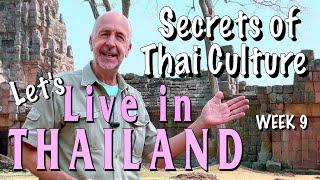 SECRETS OF THAI CULTURE Let's Live in Thailand!