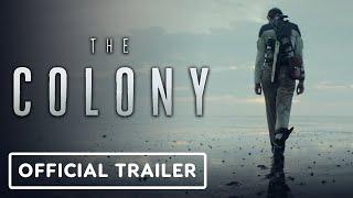 The Colony - Official Trailer (2021) Nora Arnezeder, Iain Glen