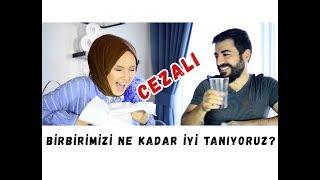 BİRBİRİMİZİ NE KADAR İYİ TANIYORUZ? | CHALLENGE (CEZALI)