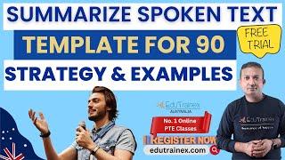 PTE Summarize Spoken Text | Full Strategy & Templates | Practice & Examples | Edutrainex