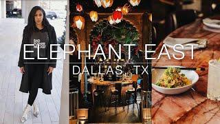 Elephant East | Dallas , TX | Date Night Top 5 Restaurants