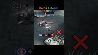  Karrie Life Steal Tutorial by ASR GAMING