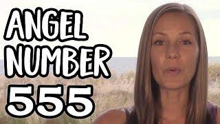 Angel Number 555- The Deeper Meaning Behind This Angel Number That Signifies Big Changes Ahead!