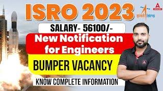 ISRO Recruitment 2023 | ISRO Scientist RECRUITMENT 2023 OUT | Detailed Information