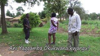 okukwana SIkwangu - Luganda Comedy skits.