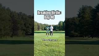 Welcome to Day 40 of Breaking Birdie ️ #golf