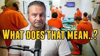 What Prisoners Say (Prison Slang and Code Words)