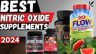 5 Best Nitric Oxide Booster Supplements 2024