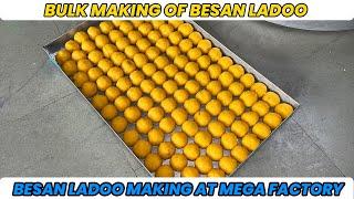 Bulk Making Of Besan Ladoo | Factory Making | Indian Mithai | बेसन के लड्डू बनाने की रीत