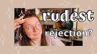 Story Time: My Rudest Rejection