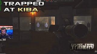 Trapped In Kiba - Escape From Tarkov