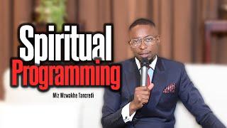 Spiritual programming | Apostle Miz Mzwakhe Tancredi