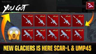  New Glacier Is Here | Glacier Scar-L & Old Glacier UMP45 | Glacier Crate Full Leaks | PUBGM