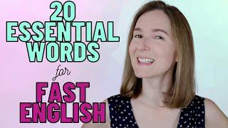 20 Essential Words to Understand Fast American English