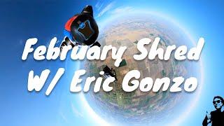 Feb Sky Shred - Skydiving with Eric Gonzales