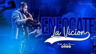 Enfócate en la Visión /Resumen/ Pastor Andy Rauseo Oficial