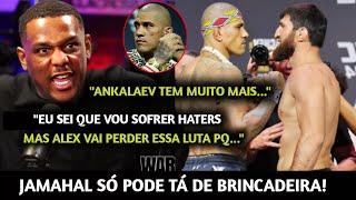 CRAVOU QUE VAI PERDER Jamahal FAZ PREVISÃO OUSADA PARA LUTA entre Alex Poatan x Ankalaev no UFC 313