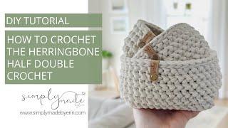 How to Crochet The Herringbone Half Double Crochet - Video Crochet Tutorial