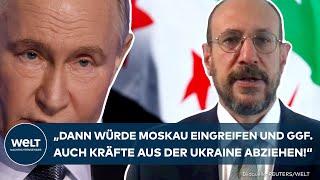 SYRIEN WICHTIG FÜR PUTIN: „Wenn Tartus bedroht wäre, dann würde Moskau eingreifen“