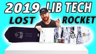 2019 Lib Tech Lost Rocket Snowboard Review