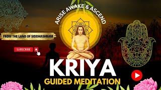 Kriya Practice | Guided Meditation | Listen Learn & Ascend | Mahavtar Babaji | Siddhashram