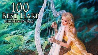 Most Heavenly Music  100 of our Best Harp Instrumentals  Most Relaxing Music