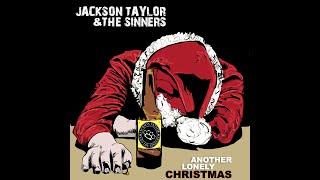 Jackson Taylor - [Another Lonely Christmas]