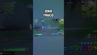 JINX EN FORTNITE TRUCO #SHORTS