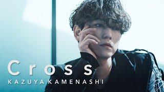 亀梨和也 - Cross [Official Music Video (YouTube Ver.)]